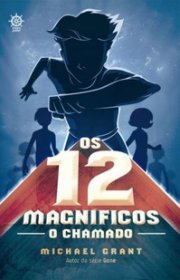 Capa do livor - Série Os 12 Magníficos 01 - O Chamado