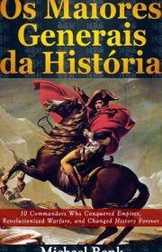 Capa do livor - Os Maiores Generais Da História