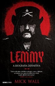 Capa do livor - Lemmy: A Biografia Definitiva