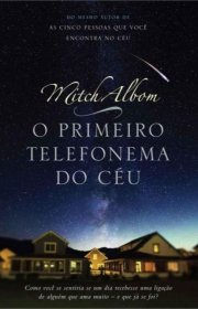 Capa do livor - O Primeiro Telefonema do Céu