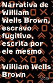 Capa do livor - Narrativa de William Wells Brown, escravo fugitivo...