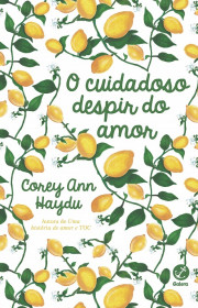 Capa do livor - O Cuidadoso Despir do Amor