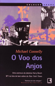 Capa do livor - Série Harry Bosch 06 - O Vôo dos Anjos