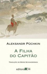 Capa do livor - A Filha do Capitão (Coleção Leste) (Ed. 34, 2022)