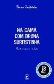 Capa do livro - Na Cama com Bruna Surfistinha