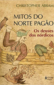 Capa do livor - Mitos do Norte Pagão: Os deuses dos nórdicos