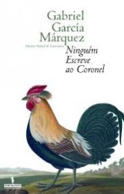 Capa do livro - Ninguém Escreve Ao Coronel