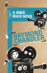 Capa do livor - Detetive Philip Marlowe 05 - A Irmã Mais Nova (Ed....