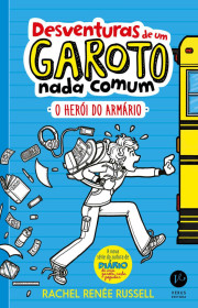 Capa do livor - Série Desventuras de um garoto nada comum 03 - Os...