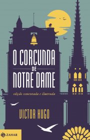 Capa do livor - O Corcunda de Notre Dame - Ed. Comentada (Zahar)