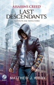 Capa do livor - Trilogia Assassin's Creed: Last Descendants 01 - R...