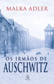 Capa do livor - Os irmãos de Auschwitz