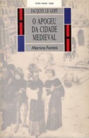 Capa do livor - O Apogeu da Cidade Medieval