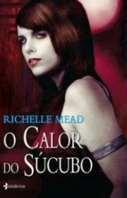 Capa do livor - Série Georgina Kincaid 04 - O Calor do Súcubo