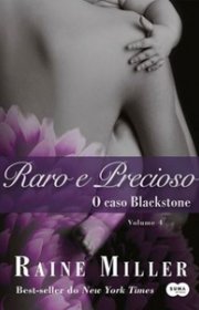 Capa do livor - Série O Caso Blackstone 04 - Raro e Precioso 