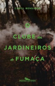 Capa do livor - O Clube dos Jardineiros de Fumaça