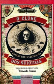 Capa do livor - O Clube dos Suicidas (Coleção Novelas Imortais)