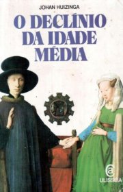 Capa do livor - O Declínio da Idade Média