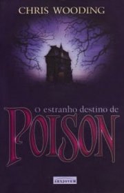 Capa do livor - O Estranho Destino de Poison