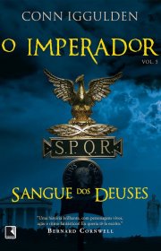 Capa do livor - Série O Imperador 05 - Sangue dos Deuses