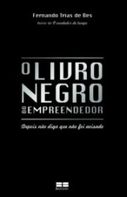 Capa do livor - O Livro Negro do Empreendedor