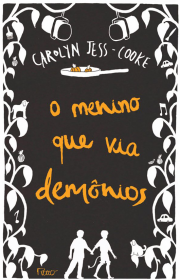 Capa do livro - O Menino Que Via Demônios