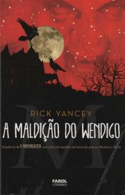 Capa do livor - Série O Monstrologista 02 - A Maldição do Wendigo