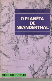 Capa do livro - O Planeta de Neandertal