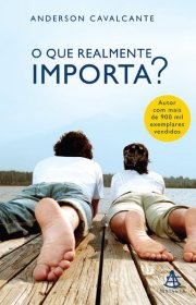 Capa do livro - O Que Realmente Importa?