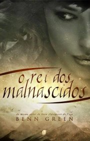 Capa do livro - O Rei dos Malnascidos