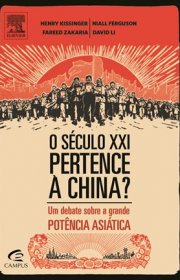 Capa do livro - O Século XXI Pertence à China?