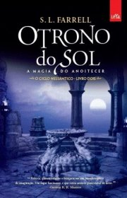 Capa do livor - O Trono do Sol 02 - A Magia do Anoitecer