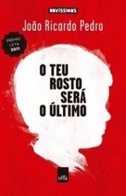 Capa do livor - O Teu Rosto Será O Último