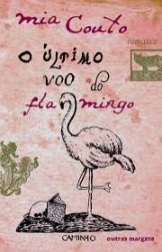 Capa do livor - O Último Voo do Flamingo