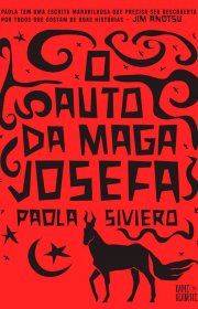 Capa do livor - O Auto da Maga Josefa (Ed. Dame Blanche, 2018)