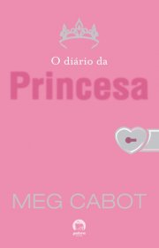 Capa do livor - Série O Diário da Princesa 01 - O Diário da Prince...