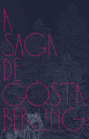 Capa do livor - A Saga de Gösta Berling