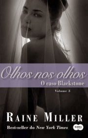 Capa do livor - Série O Caso Blackstone 03 - Olhos Nos Olhos