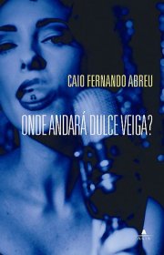 Capa do livor - Onde Andará Dulce Veiga ?