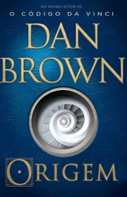 Capa do livor - Robert Langdon 05 - Origem