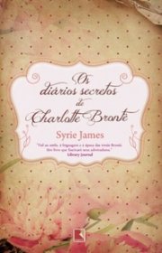 Capa do livor - Os Diários Secretos de Charlotte Brontë