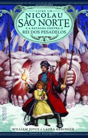 Capa do livor - Série Os Guardiões 01 - Nicolau São Norte e A Bata...