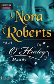 Capa do livor - Os O'Hurley 02 - Maddy