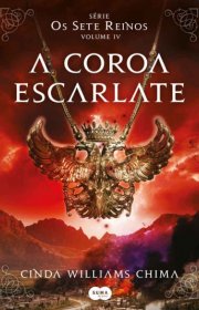 Capa do livor - Série Os Sete Reinos 04 - A Coroa Escarlate