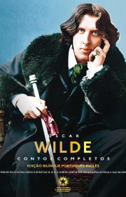 Capa do livor - Contos Completos de Oscar Wilde - Ed Bilíngue