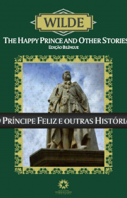 Capa do livor - O Príncipe Feliz e Outras Histórias (Ed. Bilíngue)