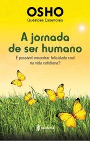 Capa do livor - A Jornada de Ser Humano (Coleção Questões Essencia...