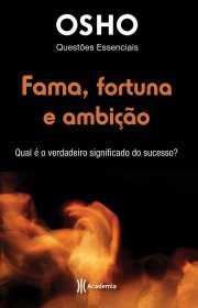 Capa do livor - Fama, Fortuna e Ambição (Coleção Questões Essencia...