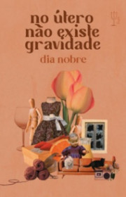 Capa do livor - No útero não existe gravidade