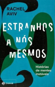 Capa do livor - Estranhos a Nós Mesmos